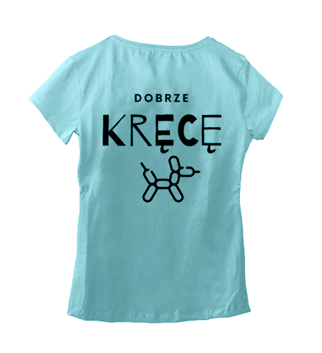 Koszulka damska animatora DOBRZE KRĘCĘ krótki rękaw